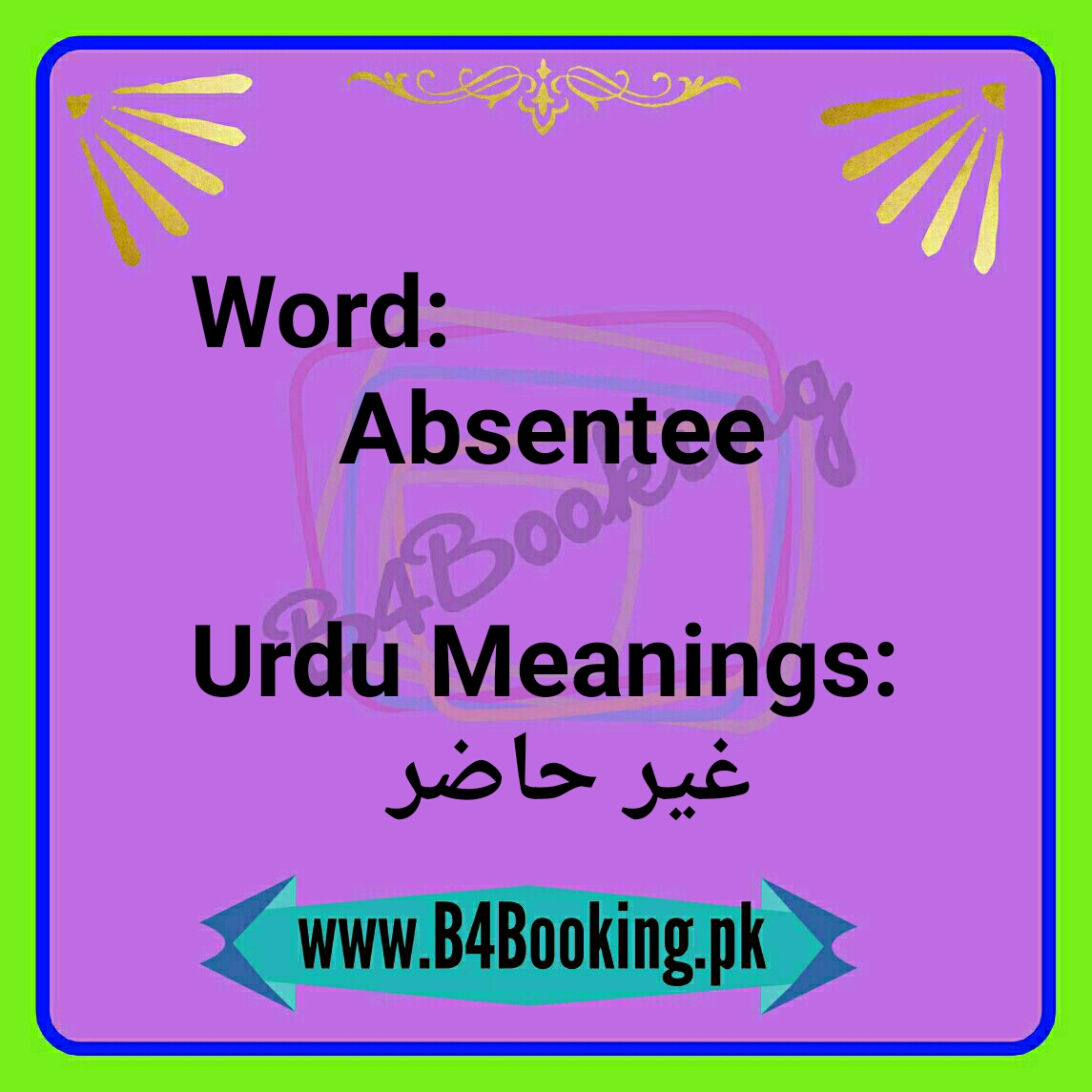 absentee-meanings-in-urdu-and-english