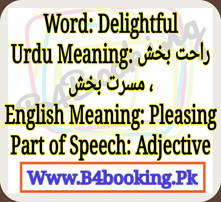 delightful-meaning-in-urdu-and-english-delightful-pronunciation