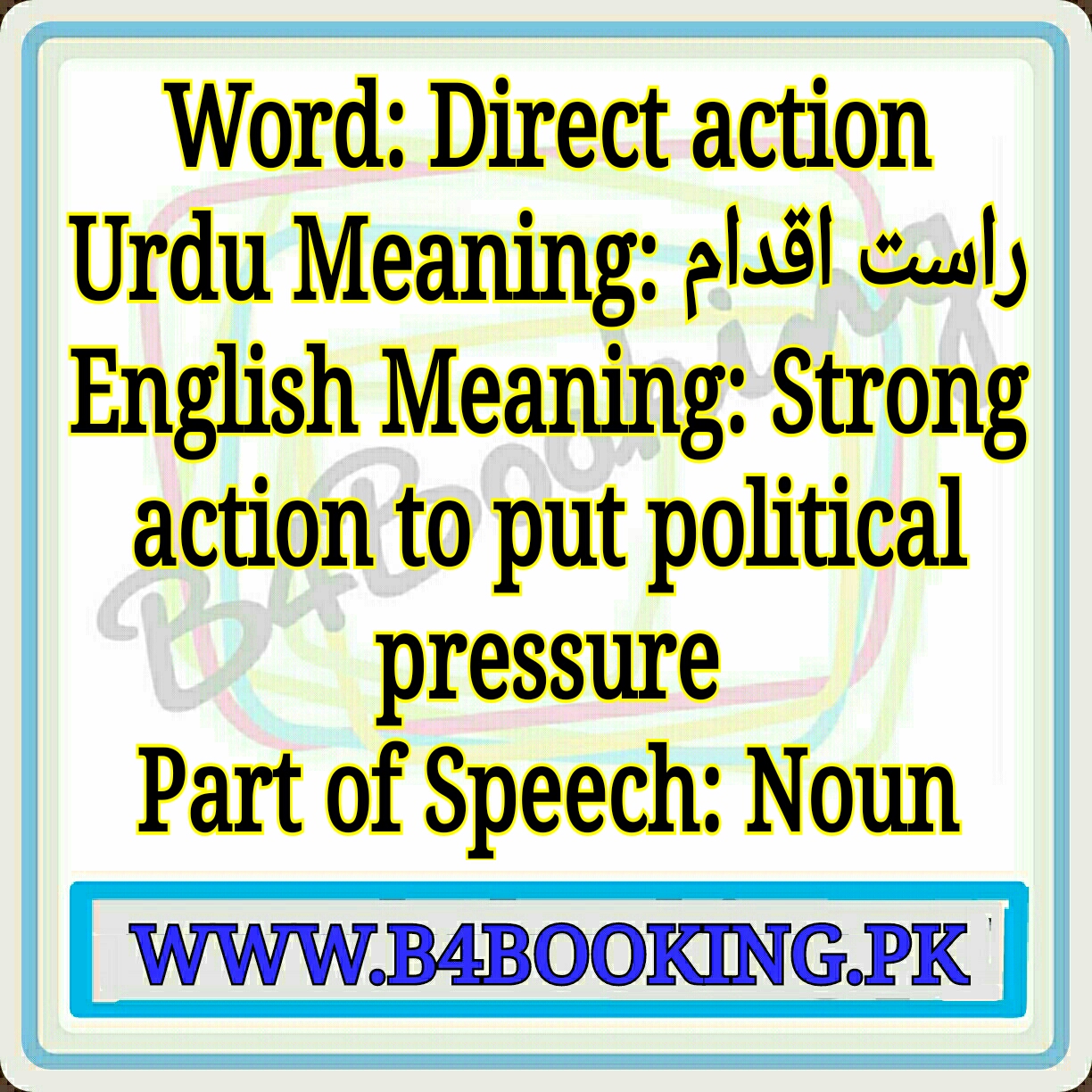 Direct Action Meaning In Urdu And English Direct Action Pronunciation